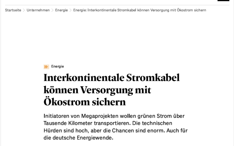 Handelsblatt | Intercontinental power cables can secure the supply of green electricity